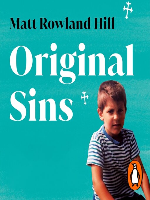 Title details for Original Sins by Matt Rowland Hill - Available